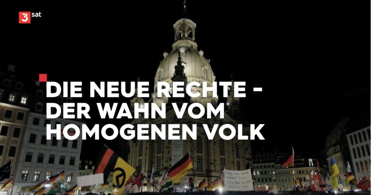 Stoppt Die Rechten Doku-Tipp: Die Neue Rechte – Der Wahn Vom Homogenen Volk